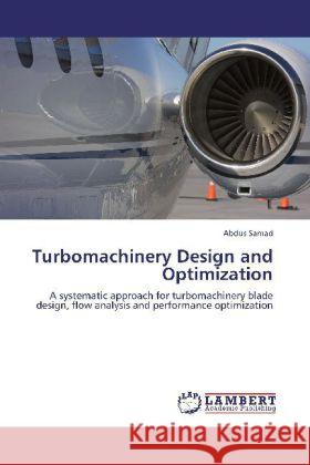 Turbomachinery Design and Optimization Samad, Abdus 9783848416127