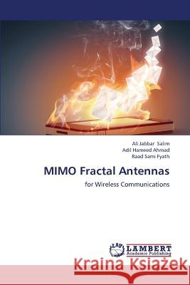 MIMO Fractal Antennas Salim Ali Jabbar 9783848418770 LAP Lambert Academic Publishing