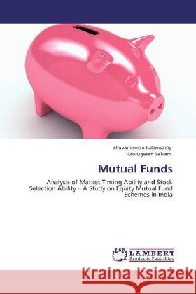 Mutual Funds Bhuvaneswari Palanisamy, Murugesan Selvam 9783848419418