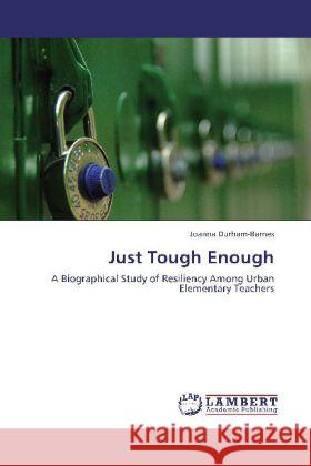 Just Tough Enough Durham-Barnes, Joanna 9783848420599