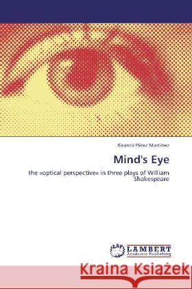 Mind's Eye Ricardo Pérez Martinez 9783848420650