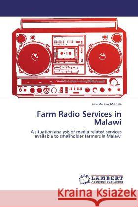 Farm Radio Services in Malawi Levi Zeleza Manda 9783848433810