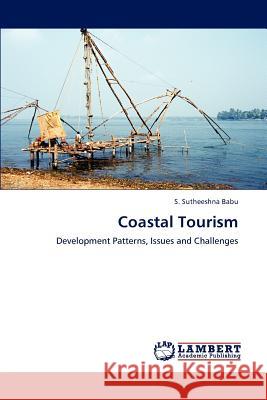 Coastal Tourism S Sutheeshna Babu 9783848436200 LAP Lambert Academic Publishing