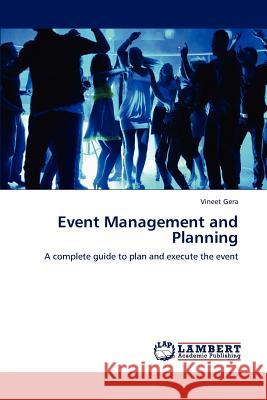 Event Management and Planning Vineet Gera 9783848438396