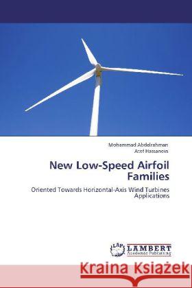 New Low-Speed Airfoil Families Abdelrahman, Mohammad, Hassanein, Atef 9783848438808