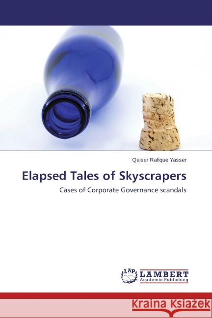 Elapsed Tales of Skyscrapers Yasser Qaiser Rafique 9783848442638