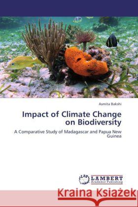 Impact of Climate Change on Biodiversity Bakshi, Asmita 9783848443444