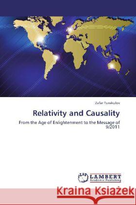 Relativity and Causality Zafar Turakulov 9783848446414 LAP Lambert Academic Publishing