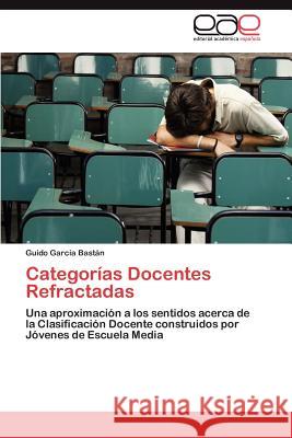 Categorias Docentes Refractadas Guido Gar 9783848451067