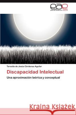 Discapacidad Intelectual Teresita De Jes C 9783848451715 Editorial Acad Mica Espa Ola