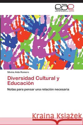 Diversidad Cultural y Educación Romero Silvina Aida 9783848457359