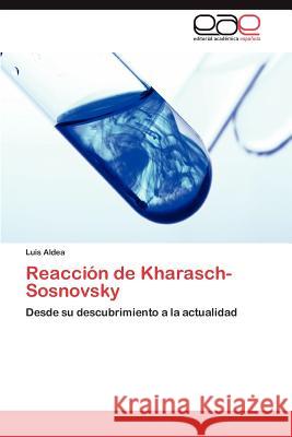 Reaccion de Kharasch-Sosnovsky Luis Aldea 9783848467556