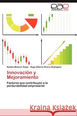 Innovacion y Mejoramiento Natalia Malave Hugo Alberto River 9783848478538 Editorial Acad Mica Espa Ola