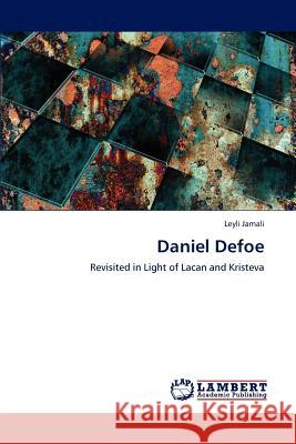 Daniel Defoe Leyli Jamali 9783848480494 LAP Lambert Academic Publishing