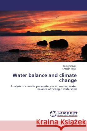 Water balance and climate change Grover, Sonia, Tayal, Shresth 9783848481149