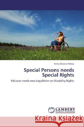 Special Persons needs Special Rights Hafiz Ghulam Abbas 9783848483129