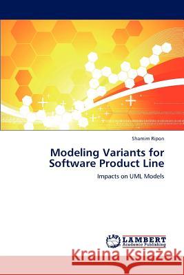 Modeling Variants for Software Product Line Shamim Ripon 9783848495764