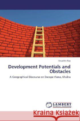 Development Potentials and Obstacles Swadhin Ray 9783848496655