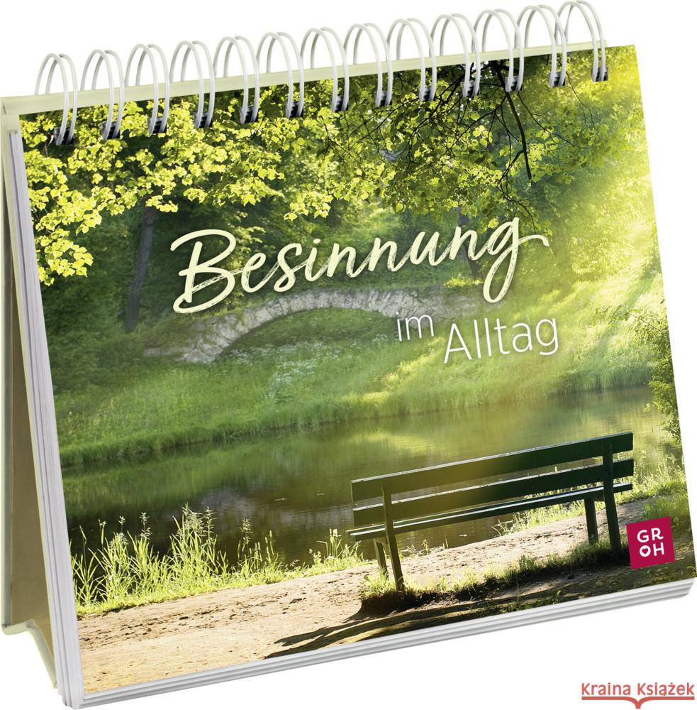 Besinnung im Alltag Groh Verlag 9783848501311 Groh Verlag