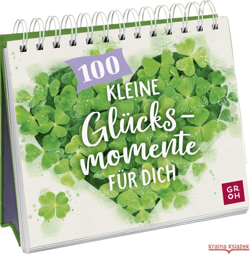100 kleine Glücksmomente für dich Groh Verlag 9783848501328 Groh Verlag