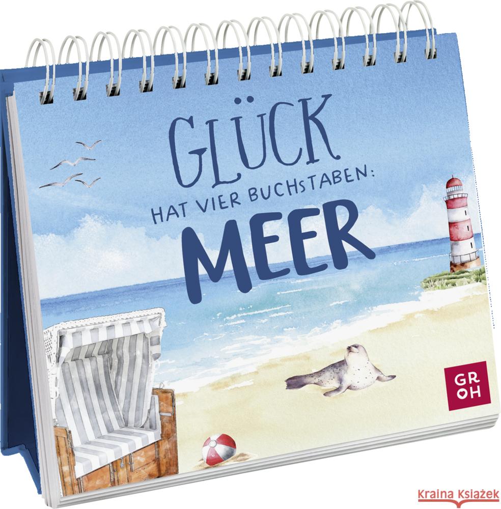 Glück hat vier Buchstaben: MEER Groh Verlag 9783848501816 Groh Verlag