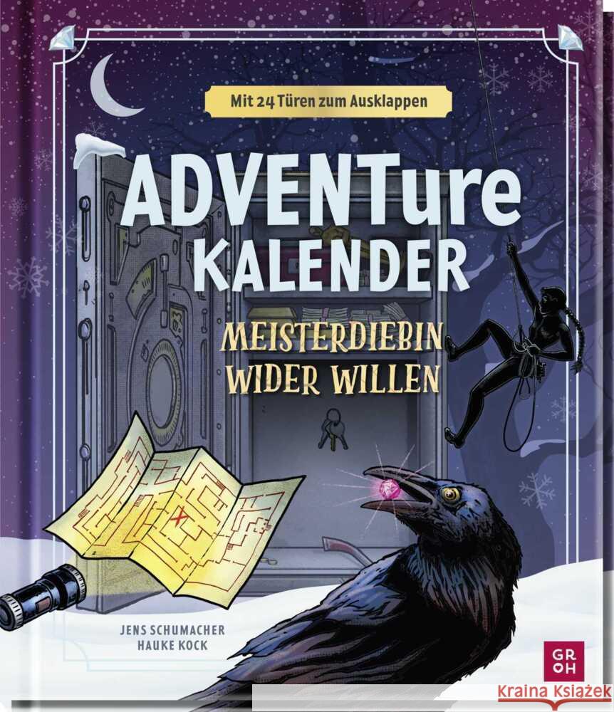 ADVENTure Kalender - Meisterdiebin wider Willen Schumacher, Jens 9783848503322