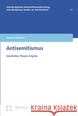 Antisemitismus: Geschichte, Theorie, Empirie Salzborn, Samuel 9783848711130 Nomos