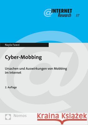 Cyber-Mobbing: Ursachen Und Auswirkungen Von Mobbing Im Internet Fawzi, Nayla 9783848724222 Nomos