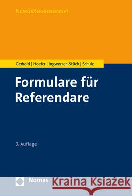 Formulare Fur Referendare Sonke Gerhold Bernd Hoefer Hege Ingwersen-Stuck 9783848757930 Nomos Verlagsgesellschaft