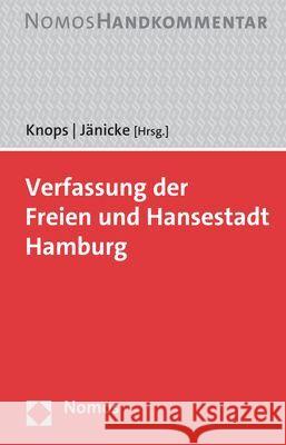 Verfassung Der Freien Und Hansestadt Hamburg: Handkommentar Knops, Kai-Oliver 9783848761661