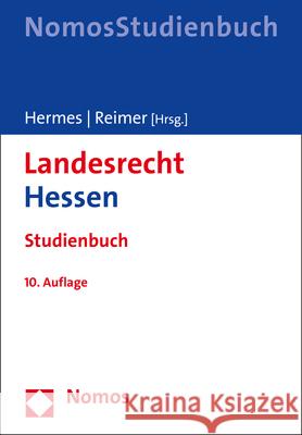 Landesrecht Hessen: Studienbuch Georg Hermes Franz Reimer 9783848769599