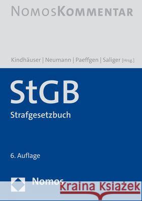 StGB: Strafgesetzbuch Urs Kindhauser Ulfrid Neumann Hans-Ullrich Paeffgen 9783848771233 Nomos Verlagsgesellschaft