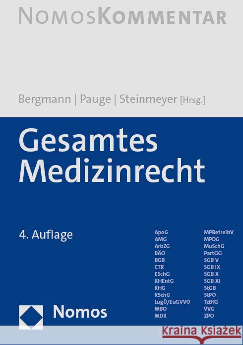 Gesamtes Medizinrecht Karl Otto Bergmann Burkhard Pauge Heinz-Dietrich Steinmeyer 9783848771530 Nomos Verlagsgesellschaft