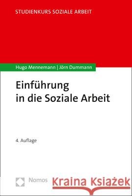 Einfuhrung in Die Soziale Arbeit Dummann, Jorn 9783848772261 Nomos