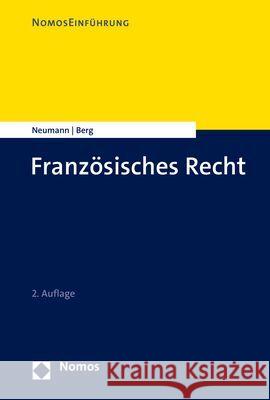 Einfuhrung in Das Franzosische Recht: Franzosisches Recht Neumann, Sybille 9783848773336 Nomos Verlagsgesellschaft