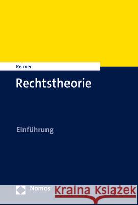 Rechtstheorie: Einfuhrung Philipp Reimer 9783848778867 Nomos Verlagsgesellschaft