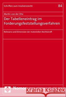 Der Tabelleneintrag Im Forderungsfeststellungsverfahren: Relevanz Und Dimension Der Materiellen Rechtskraft Martin Vo 9783848779000 Nomos Verlagsgesellschaft