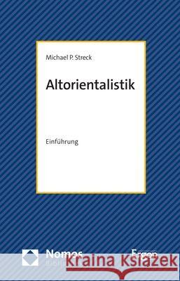 Altorientalistik Streck, Michael P. 9783848781973