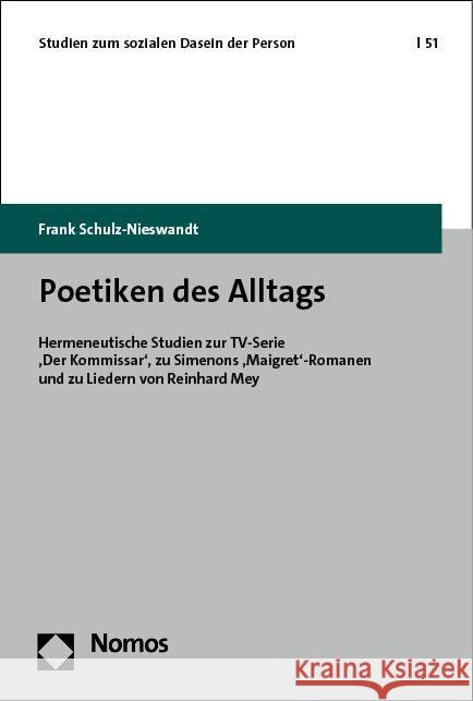 Poetiken des Alltags Schulz-Nieswandt, Frank 9783848782925 Nomos