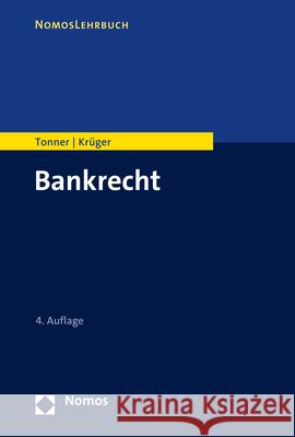 Bankrecht Tonner, Martin, Krüger, Thomas 9783848787418