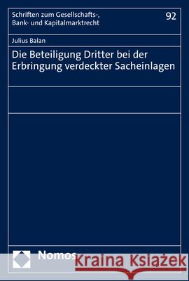 Die Beteiligung Dritter Bei Der Erbringung Verdeckter Sacheinlagen Balan, Julius 9783848787937 Nomos