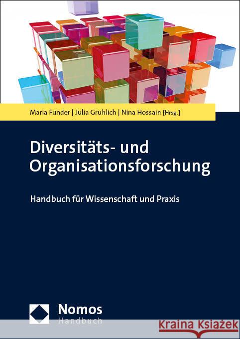 Diversitats- Und Organisationsforschung: Handbuch Fur Wissenschaft Und Praxis Maria Funder Julia Gruhlich Nina Hossain 9783848790050