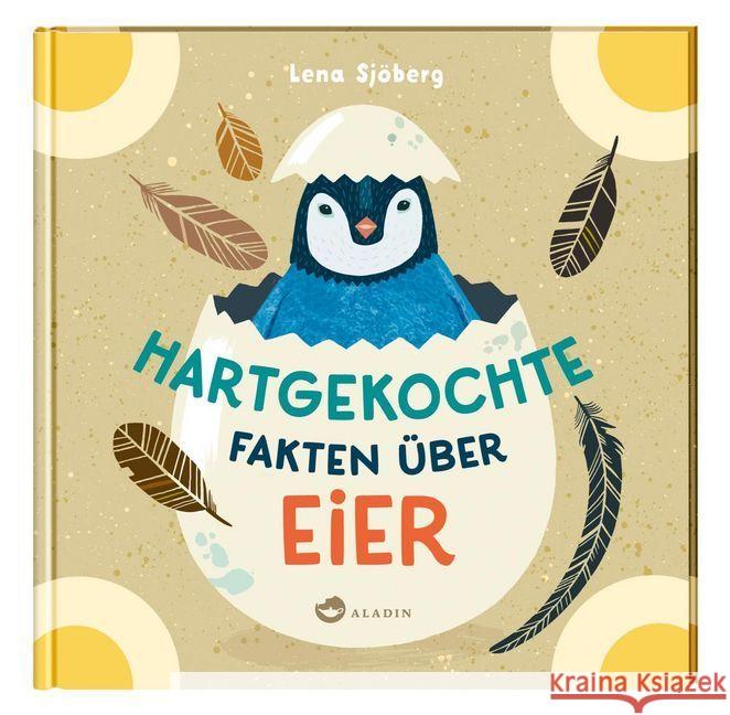 Hartgekochte Fakten über Eier Sjöberg, Lena 9783848901685