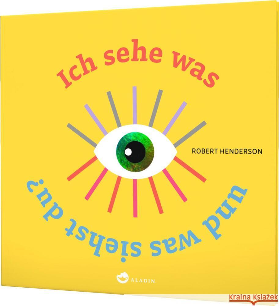 Ich sehe was und was siehst du? Henderson, Robert 9783848901890