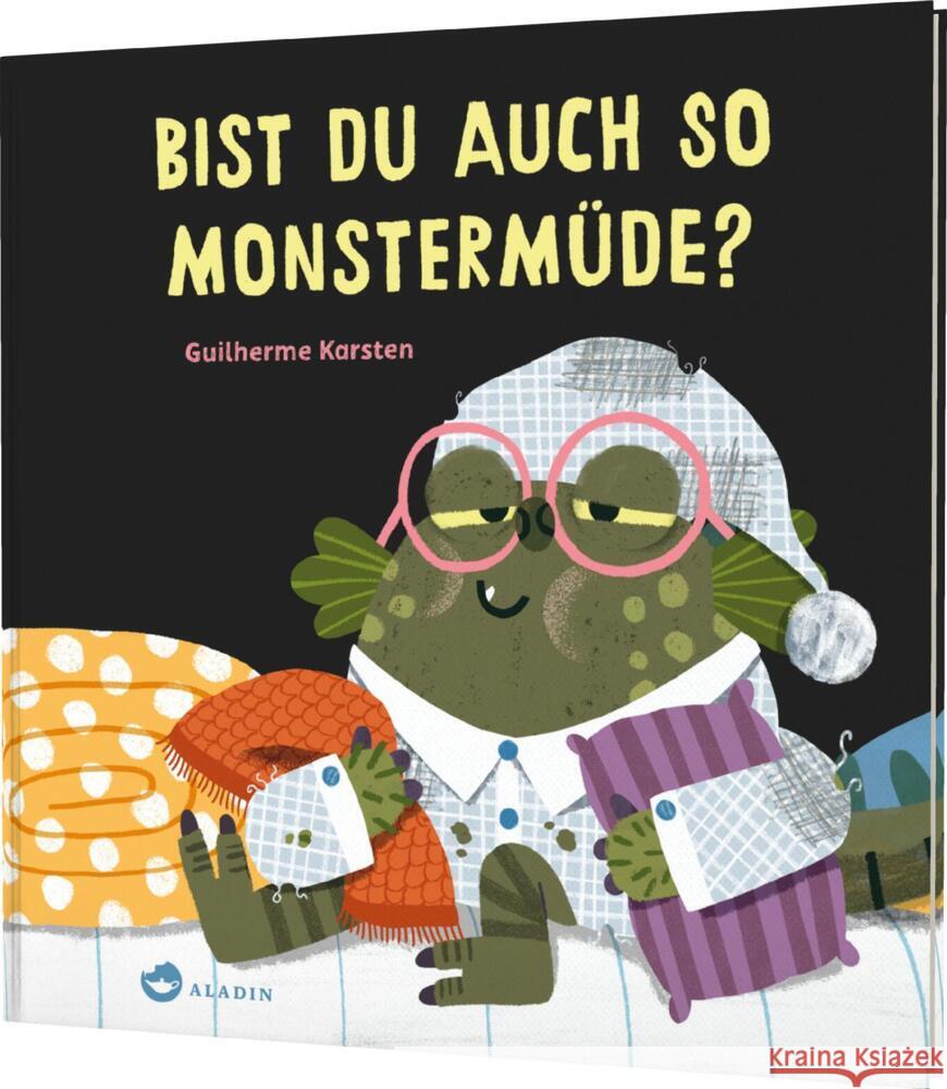 Bist du auch so monstermüde? Karsten, Guilherme 9783848902323