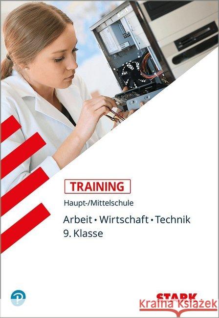 Arbeit, Wirtschaft, Technik 9. Klasse Seger, Josef 9783849020552