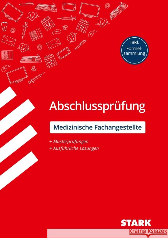 STARK Abschlussprüfung Ausbildung - Medizinische Fachangestellte Hartl, Stefan, Schmied, Martin 9783849039073