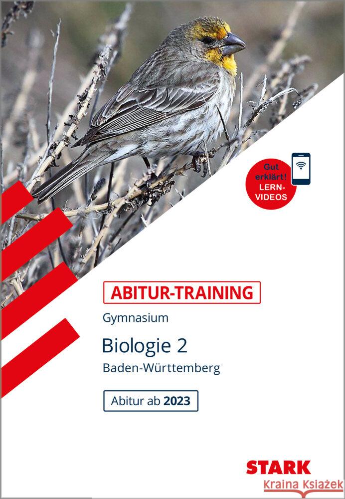 STARK Abitur-Training - Biologie Band 2 - BaWü Bils, Werner 9783849049003 Stark Verlag