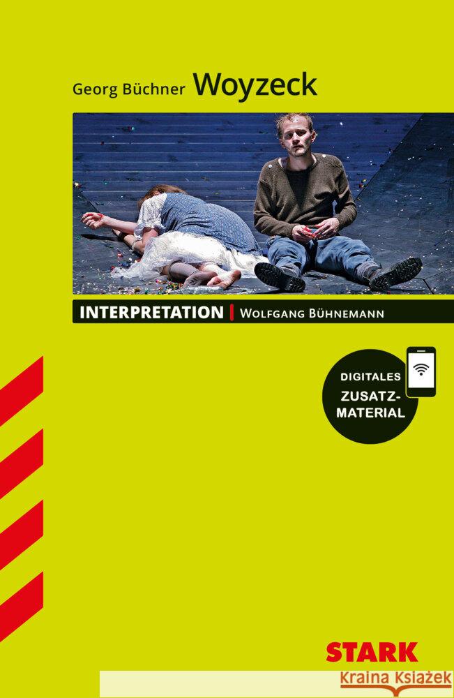 STARK Interpretationen Deutsch - Georg Büchner: Woyzeck Bühnemann, Wolfgang 9783849056650 Stark Verlag