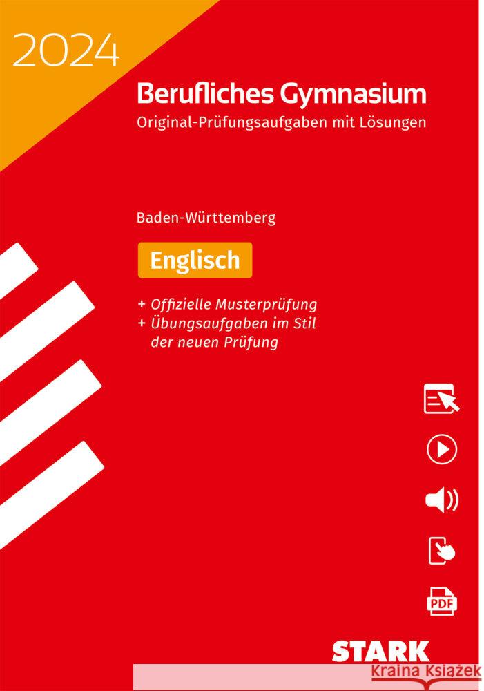 STARK Abiturprüfung Berufliches Gymnasium 2024 - Englisch - BaWü, m. 1 Buch, m. 1 Beilage Jacob, Rainer, Just, Dorothée 9783849058135 Stark Verlag